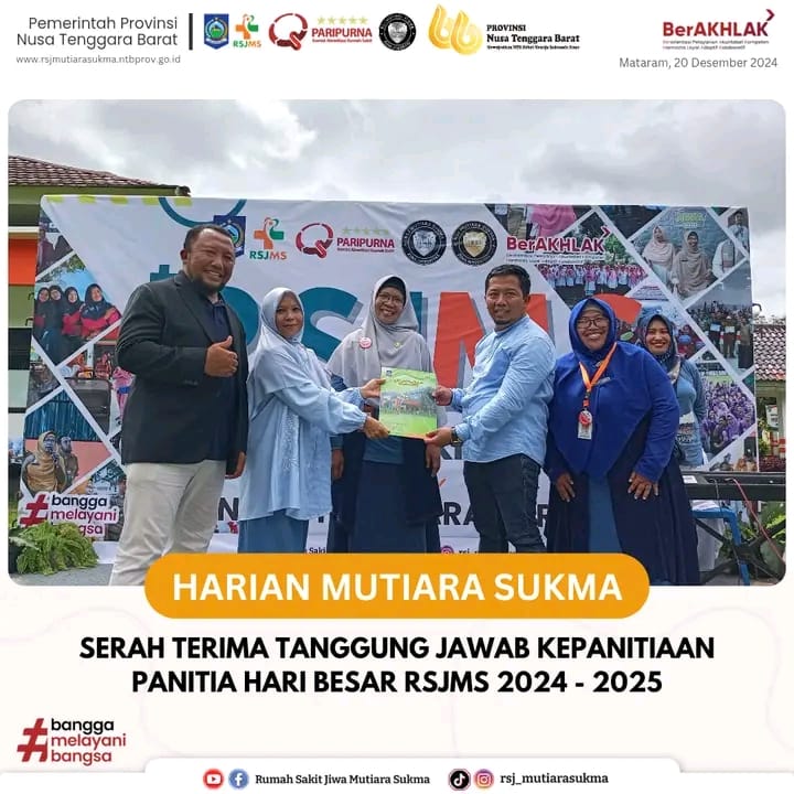 SERAH TERIMA TANGGUNG JAWAB KEPANITIAAN PANITIA HARI BESAR RSJMS 2024 - 2025